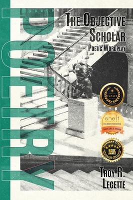 The Objective Scholar: Poetic Wordplay