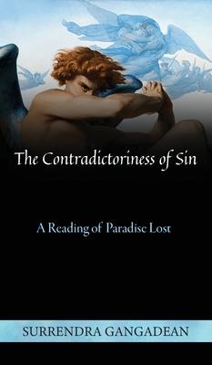 The Contradictoriness of Sin: A Reading of Paradise Lost