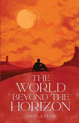 The World Beyond the Horizon