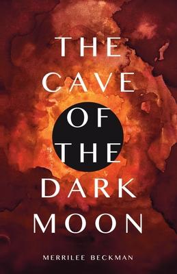 The Cave of the Dark Moon