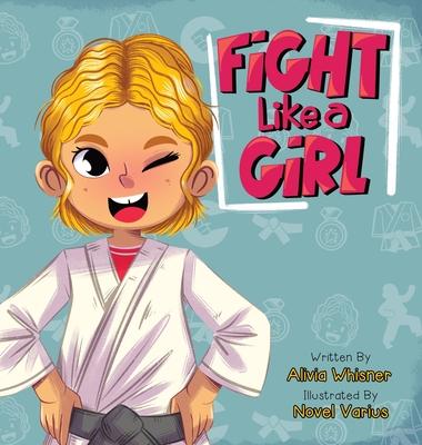 Fight Like a Girl