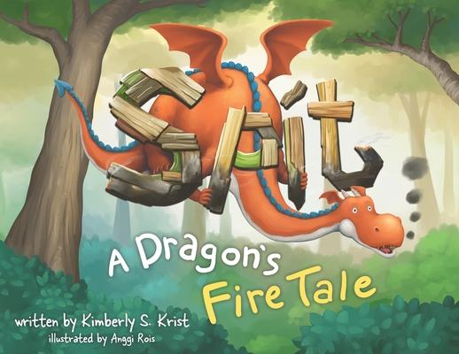 Spit A Dragon's Fire Tale