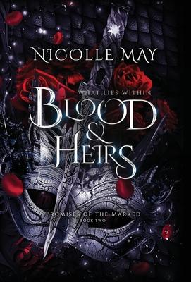 What Lies Within Blood & Heirs: Special Edition