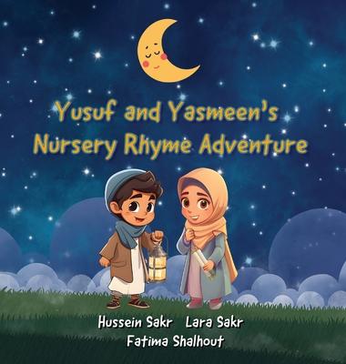 Yusuf and Yasmeen's Nursery Rhyme Adventure