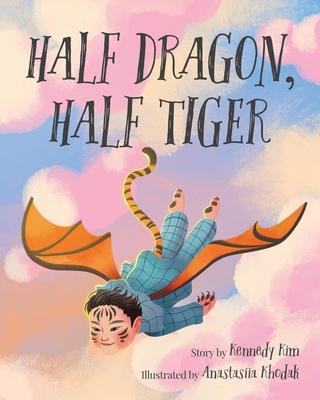 Half Dragon, Half Tiger