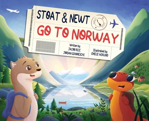 Stoat and Newt Go to Norway