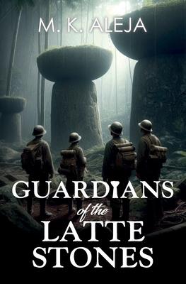 Guardians of the Latte Stones