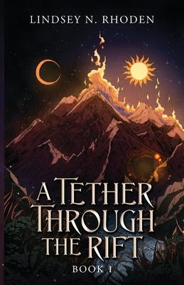 A Tether Through The Rift