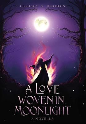 A Love Woven In Moonlight