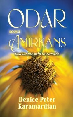 Odar: Amirkans, New Generation for a New World