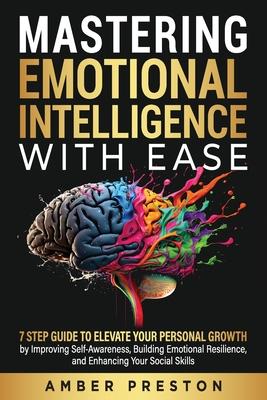 Mastering Emotional Intelligence with Ease