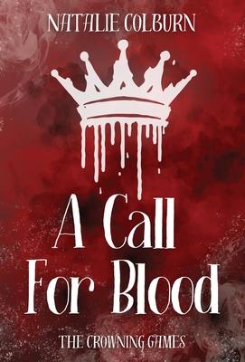 A Call For Blood