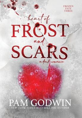 Heart of Frost and Scars