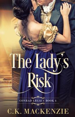 The Lady's Risk: A Marriage of Convenience Regency Romance