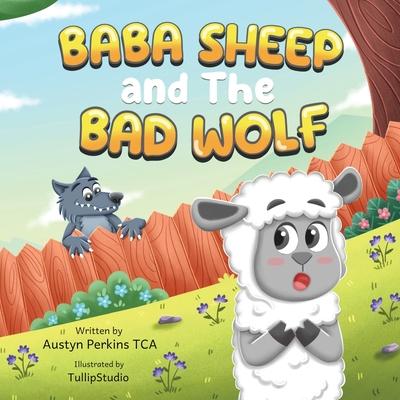 BaBa Sheep and the Bad Wolf