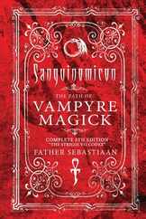 Sanguinomicon: The Path of Vampyre Magick Subscription
