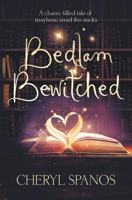 Bedlam Bewitched