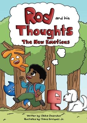 Rod and his Thoughts: The New Emotions