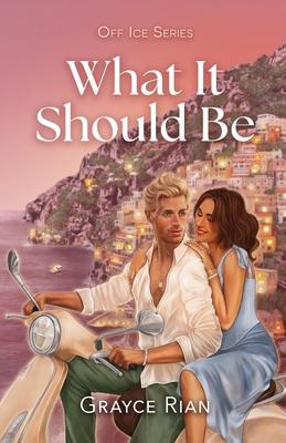 What It Should Be: A Strangers to Lovers, Hockey Romance