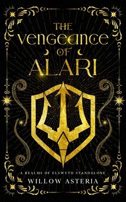 The Vengeance of Alari: A Realms of Elswyth Standalone Subscription