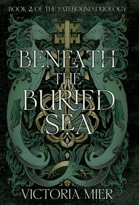 Beneath the Buried Sea