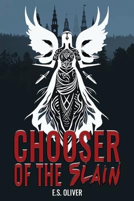 Chooser of the Slain: A Norse Dark Fantasy Thriller