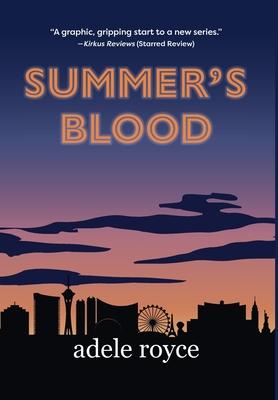 Summer's Blood: The Neon Diaries Book 1