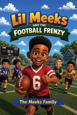 Lil Meeks and the Football Frenzy Subscription