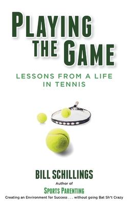 Playing the Game: Lessons from a Life in Tennis Subscription