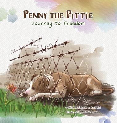 Penny the Pittie Journey to Freedom