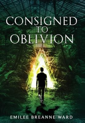 Consigned to Oblivion