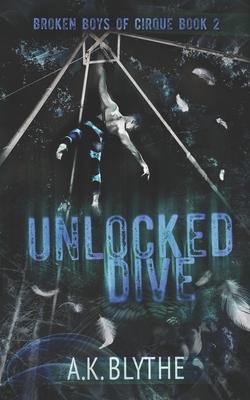 Unlocked Dive: An MM Age Gap Sports Romance