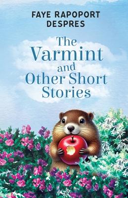 The Varmint and Other Short Stories