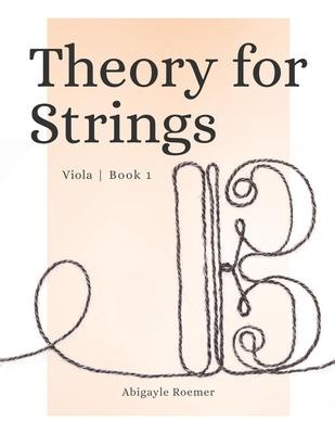 Theory for Strings Viola Book 1: A Music Theory Workbook Subscription