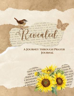 Revealed: A Journey through Prayer Journal