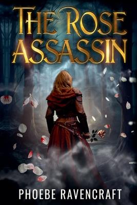 The Rose Assassin