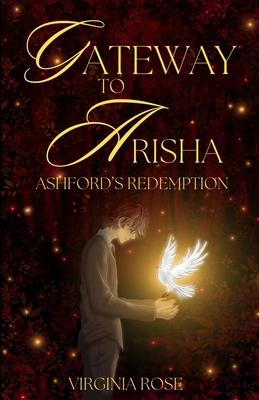 Gateway to Arisha: Ashford's Redemption