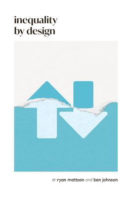 Inequality by Design: How a Rigged Economy Fractures America and What We Can Do about It Subscription