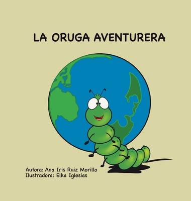 La oruga aventurera