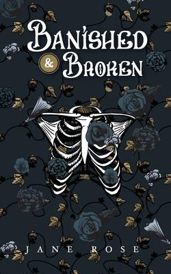 Banished & Broken: Broken Realms Book 1