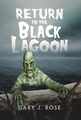 Return to the Black Lagoon