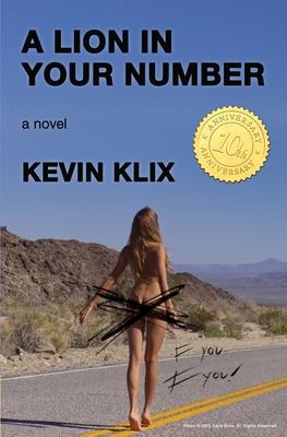 A Lion in Your Number: A Novel (10th Anniversary Edition)