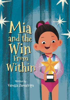 Mia and the Win From Within