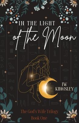 In the Light of the Moon