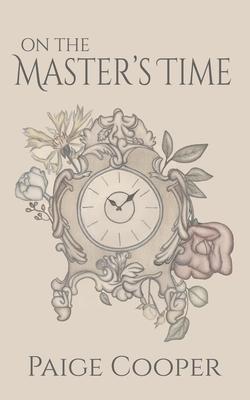 On the Master's Time