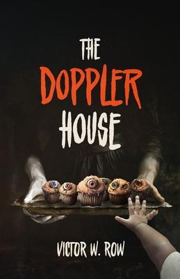 The Doppler House