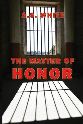 The Matter of Honor