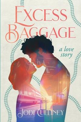 Excess Baggage: A love story...