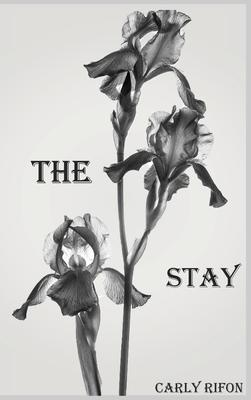 The Stay