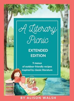 A Literary Picnic: Extended Edition